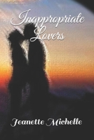 Inappropriate Lovers 164921121X Book Cover