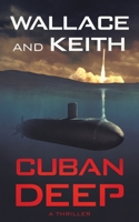 Cuban Deep 1951249224 Book Cover
