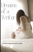 Dreams of a Writer B08YQCS5F3 Book Cover
