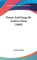 Poems and Songs 0548833680 Book Cover