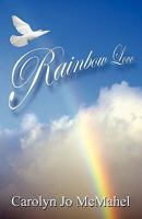 Rainbow Love 1456067788 Book Cover