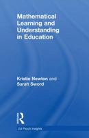 Mathematical Learning and Understanding in Education 1138689130 Book Cover
