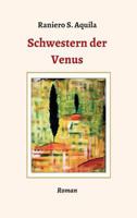 Schwestern der Venus 3746984270 Book Cover