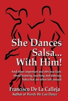 She Dances Salsa... With Him! 0995983607 Book Cover