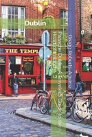 Panache Dublin: A Traveler's Guide to the Heart of Ireland (European Cities with Panache) B0DQVFP5FX Book Cover