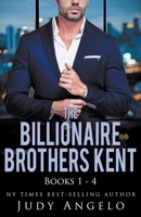 The Billionaire Brothers Kent B0CCX712ML Book Cover