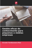 Gest�o eficaz do conhecimento para pequenas e m�dias empresas 6204110004 Book Cover