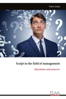 Script in the field of management: Questions and answers 9999338135 Book Cover