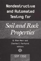 Nondestructive and Automated Testing for Soil and Rock Properties: Stp 1350 (Astm Special Technical Publication// Stp) 0803124937 Book Cover