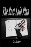 The Best Laid Plan B0BPGPNJ89 Book Cover