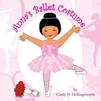 Anna's Ballet Costume 1946198137 Book Cover