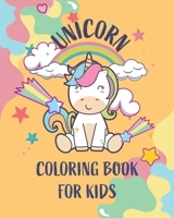 Unicorn coloring book for kids: kids Coloring Book with Beautiful and funny Unicorn Designs. A good activity book for kids, children and girls ages 4-8 years to improve their coloring skills. Size 8"  B08F6YD6GB Book Cover