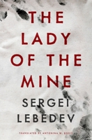 The Lady of the Mine 1954404301 Book Cover