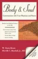 Body & Soul: Conversations with Your Physician and Pastor 0595482929 Book Cover
