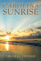 Carolina Sunrise 1945338164 Book Cover