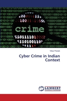 Cyber Crime in Indian Context 3659502588 Book Cover