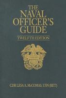 The Naval Officer's Guide 1591145015 Book Cover