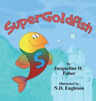 SuperGoldfish B0DR3NHW9K Book Cover
