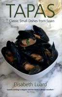 Tapas: The Classic Small Dishes of Spain 0859416038 Book Cover