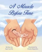 A Miracle Before Time 1733840230 Book Cover