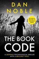 The Book Code: A Gripping Psychological Thriller with a Brilliant Twist 0984851364 Book Cover