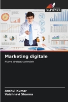 Marketing digitale (Italian Edition) 6206674622 Book Cover