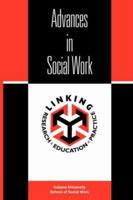 Advances in Social Work: Vol. 6, No.2 Fall 2005 1425103286 Book Cover
