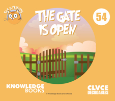 The Gate Is Open: Book 54 1761270540 Book Cover