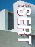American Architects: Josep Lluis Sert (American Architects) 1564969851 Book Cover