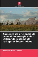 Aumento da eficiência da central de energia solar utilizando sistema de refrigeração por névoa 620413227X Book Cover