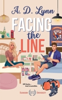 Facing the Line (Harrison University) B0F8MKNY82 Book Cover
