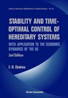 Stability and Time-Optimal Control of Hereditary Systems (Mathematics in Science and Engineering) 9810246749 Book Cover