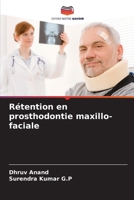 Rétention en prosthodontie maxillo-faciale (French Edition) 6208589258 Book Cover