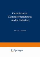 Gemeinsame Computerbenutzung in Der Industrie: Datenverarbeitung Ausser Haus 3663005690 Book Cover