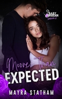 Moore Than Expected B0CRVQDK9V Book Cover