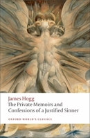 The Private Memoirs and Confessions of a Justified Sinner: with an Afterword revealing Secrets of the Curse 1853261882 Book Cover