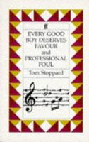 Every Good Boy Deserves Favor and Professional Foul: Two Plays 0394170334 Book Cover