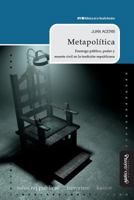 Metapol�tica: Enemigo P�blico, Poder Y Muerte Civil En La Tradici�n Republicana 8417133313 Book Cover