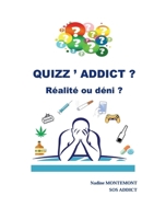 Quizz ' Addict (French Edition) B0DZN7PMWC Book Cover