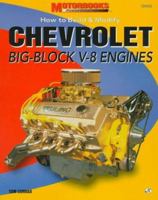 How to Build & Modify Chevrolet Big Block V-8 Engines (Motorbooks Powertech Series) 0760302030 Book Cover