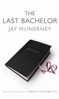 The Last Bachelor 1408800713 Book Cover