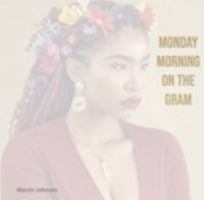 Monday Morning on the Gram 1714485293 Book Cover