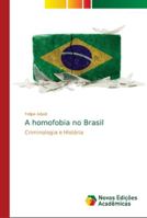 A homofobia no Brasil 6139630932 Book Cover