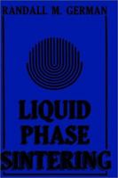 Liquid Phase Sintering 0306422158 Book Cover