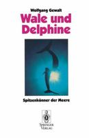 Wale Und Delphine: Spitzenkonner Der Meere 3540566686 Book Cover