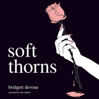 Soft Thorns B0C7CY92XK Book Cover