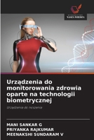 Urzadzenia do monitorowania zdrowia oparte na technologii biometrycznej (Polish Edition) 6209839932 Book Cover