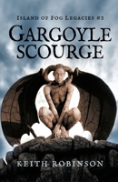 Gargoyle Scourge 1544128223 Book Cover