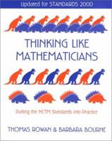 Thinking Like Mathematicians: Putting the NCTM Standards into Practice: Updated for Standards 2000 0325003475 Book Cover