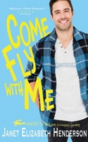 Come Fly With Me 0473579979 Book Cover